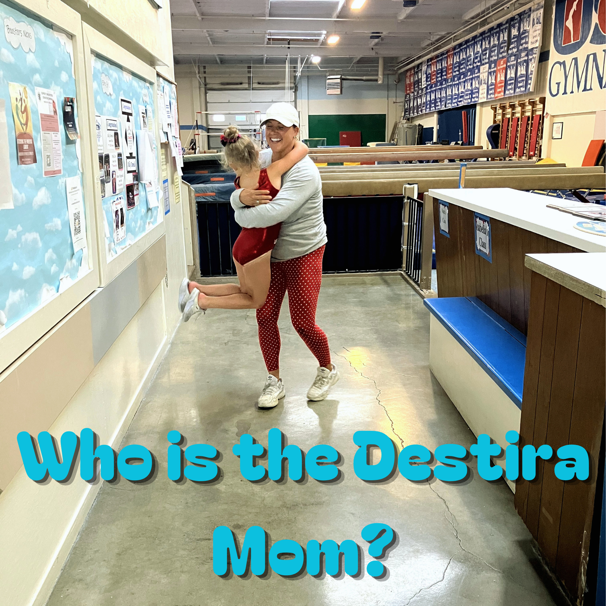 Who Is The Destira Mom?